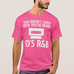 Camiseta No Has Vivido Hasta Que Escuchaste La Música Rb De