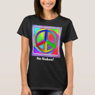 Camiseta ¡No hay armas nucleares! (Cambiar las palabras) Si