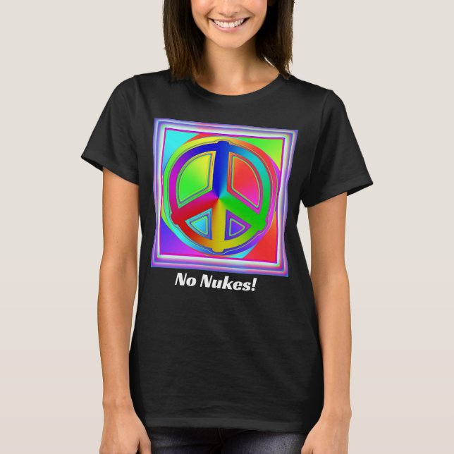 Camiseta ¡No hay armas nucleares! (Cambiar las palabras) Si (Anverso)