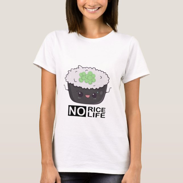 Camiseta No hay arroz, no hay vida, el bol de arroz asiátic (Anverso)