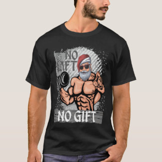 Camiseta No hay ascensor no hay regalo Papá Noel