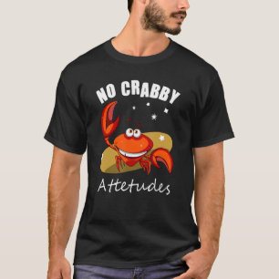 Camiseta No hay ataques de captura a los cangrejos 1