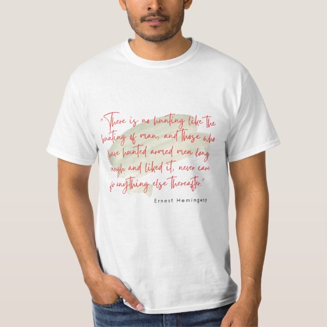 Camiseta No hay caza como la caza del hombre  (Anverso)