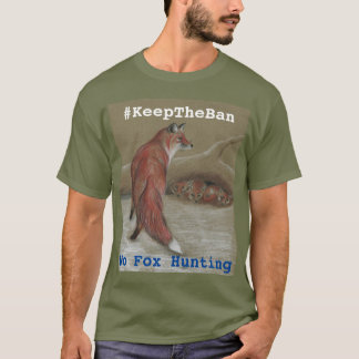 Camiseta No hay caza de Fox #KeepTheBan