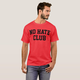 Camiseta No hay club de odio