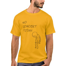 No hay concierto hoy - Regalo divertido para amant