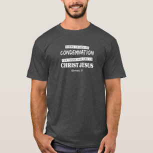 Camiseta No hay condena para aquellos en Cristo