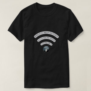 Camiseta No hay conexión WIFI en el bosque