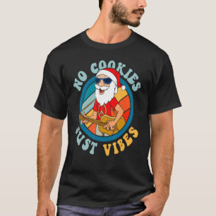 Camiseta No hay cookies que solo vibes la guitarra hippie S