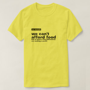 Camiseta No hay diseño moral de BILLIONAIRES