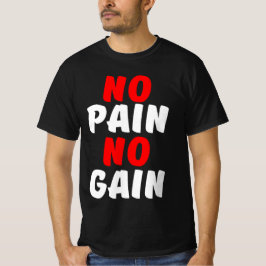 CAMISETA NO HAY DOLOR NI GANANCIA