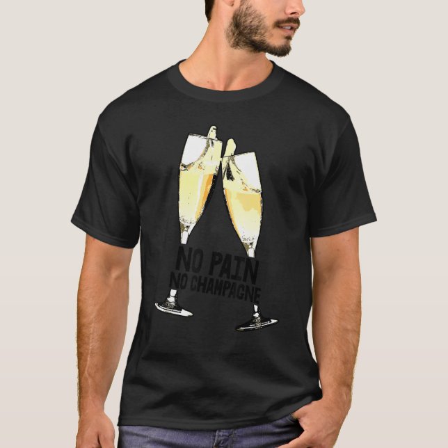Camiseta No hay dolor, no bebes champagne Fiesta Buddy Tee  (Anverso)