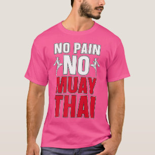 Camiseta No hay dolor No Muay Combate Tailandés Combate Dep