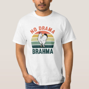 Camiseta No hay drama para los pollos Brahma propietarios d