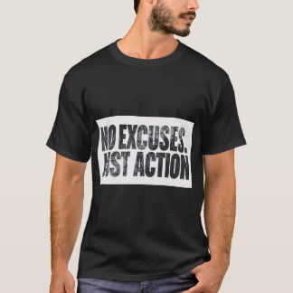 Camiseta NO HAY EXCUSAS, SOLO ACCIÓN – Tipografía Negrita M
