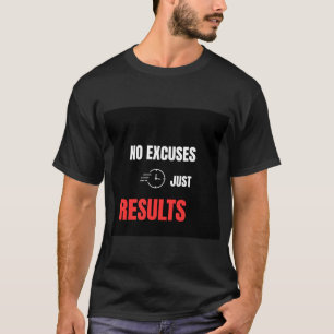 Camiseta No Hay Excusas Solo Resultados Motivación Gimnasio