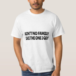 Camiseta No hay familia como la que tengo