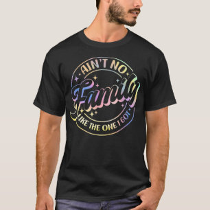 Camiseta No Hay Familia Como La Que Tengo Una Familia Diver