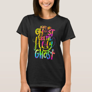 Camiseta No hay fantasma como el Santo Espíritu del Salón C