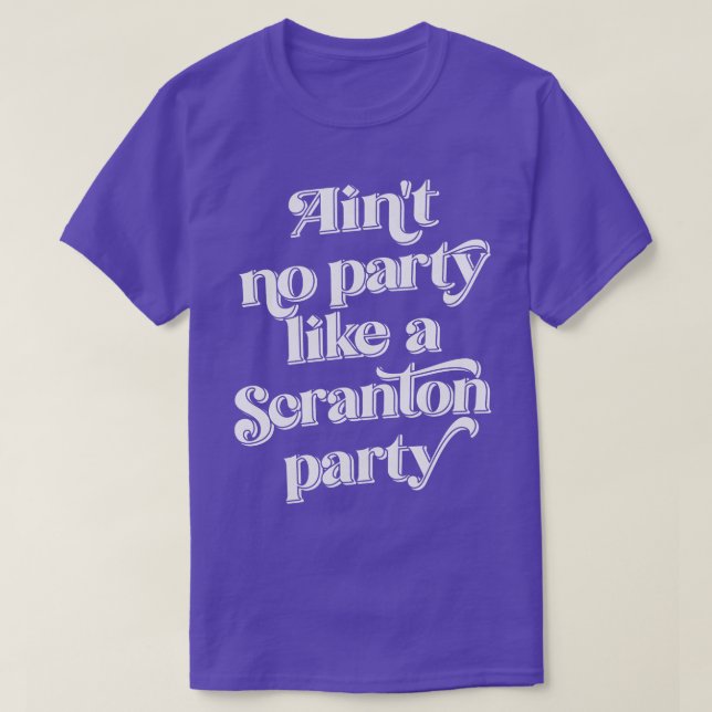 Camiseta No hay fiesta como un fiesta Scranton (Diseño del anverso)