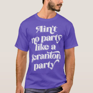 Camiseta No hay fiesta como un fiesta Scranton