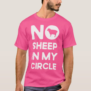 Camiseta No Hay Forma En Mi Círculo Cultivando Ganadería Do