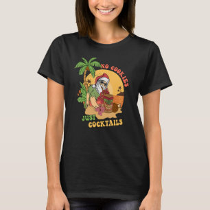 Camiseta No hay galletas solo cóctel Hawaii Tiki Santa Chri