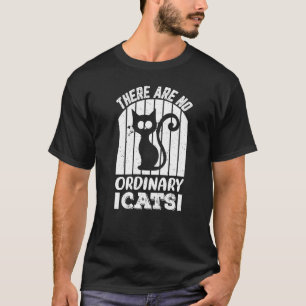 Camiseta No hay gatos ordinarios 2