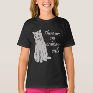 Camiseta No Hay Gatos Ordinarios - Gato Gris