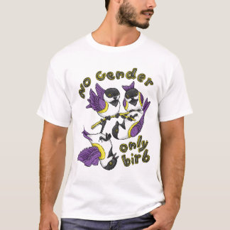 Camiseta No hay género solamente Birb T-Shirt