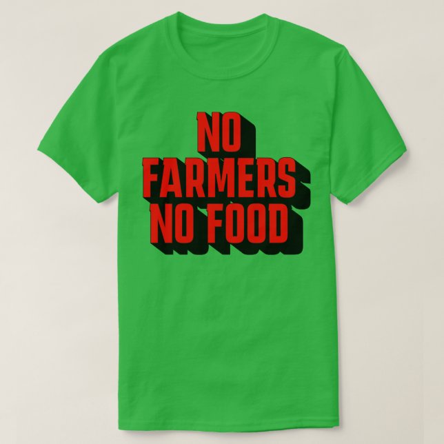 Camiseta No hay granjeros holandeses sin comida (Diseño del anverso)