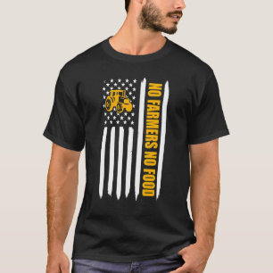 Camiseta No hay granjeros No hay comida Bandera Americana T