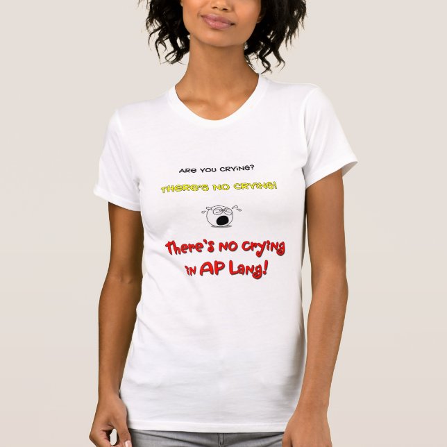 Camiseta ¡No hay griterío en AP Lang! (Anverso)