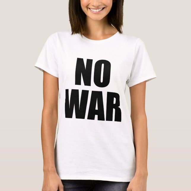 CAMISETA NO HAY GUERRA (Anverso)