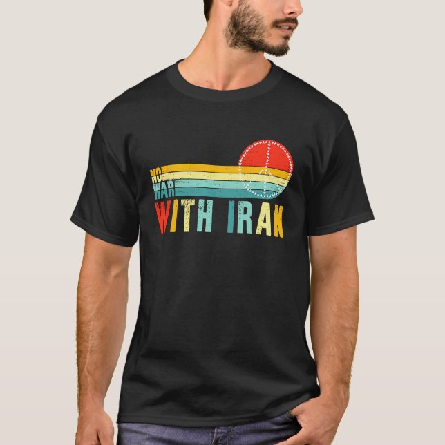 Camiseta No hay guerra con Irán por la paz en la política d (Anverso)