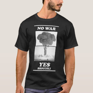 Camiseta No hay guerra sí brócoli