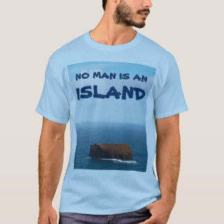 Camiseta No hay hombre una isla