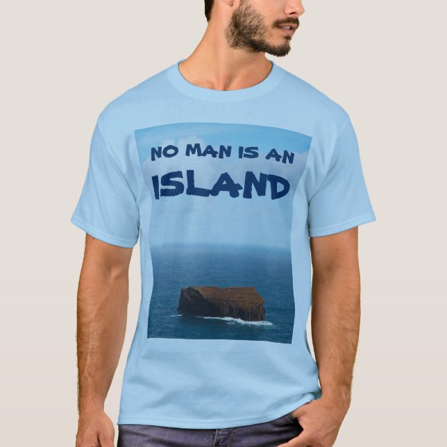 Camiseta No hay hombre una isla (Anverso)