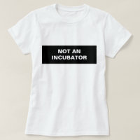 No hay incubadoras de mujeres