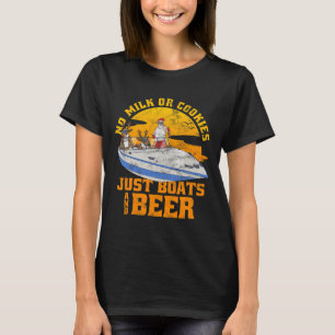 Camiseta No hay leche ni galletas, solo barcos y cerveza Na