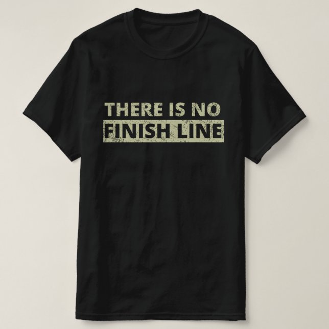 Camiseta No Hay Línea De Fin (Diseño del anverso)