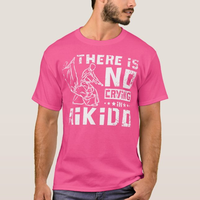 Camiseta No Hay Lloros En El Aikido (Anverso)
