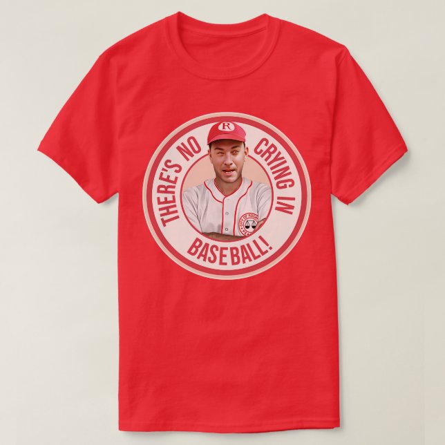 Camiseta No Hay Lloros En El Béisbol (Diseño del anverso)