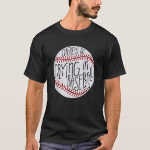 Camiseta No Hay Lloros En El Juego De Las Pelotas Deportiva