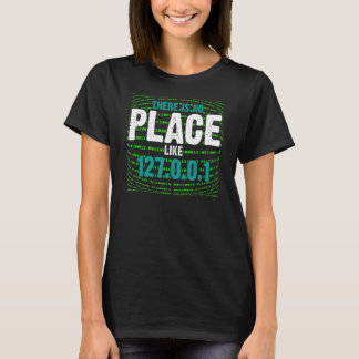 Camiseta No hay lugar como el programa de direcciones IP 12