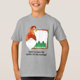 Camiseta No hay lugar como GNOME, para las vacaciones.