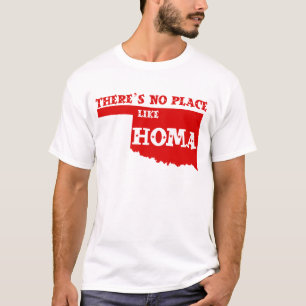Camiseta No hay lugar como Homa Oklahoma