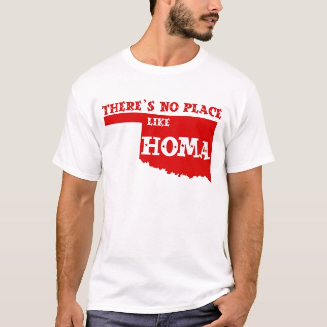 Camiseta No hay lugar como Homa Oklahoma (Anverso)