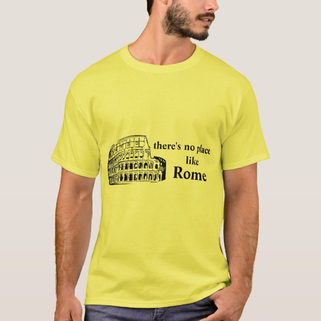 Camiseta no hay lugar como Roma (Anverso)