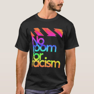 Camiseta No Hay Lugar Para La Vida Racista Y La Conciencia 